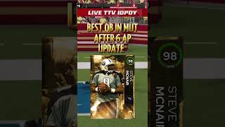 BEST QB IN MUT AFTER 6 AP UPDATE