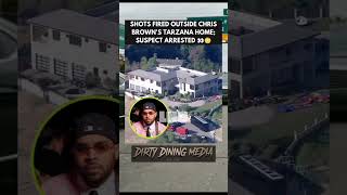 Shots fired outside Chris Brown's Tarzana home; suspect arrested  #rap  #hiphopculture  #raplife