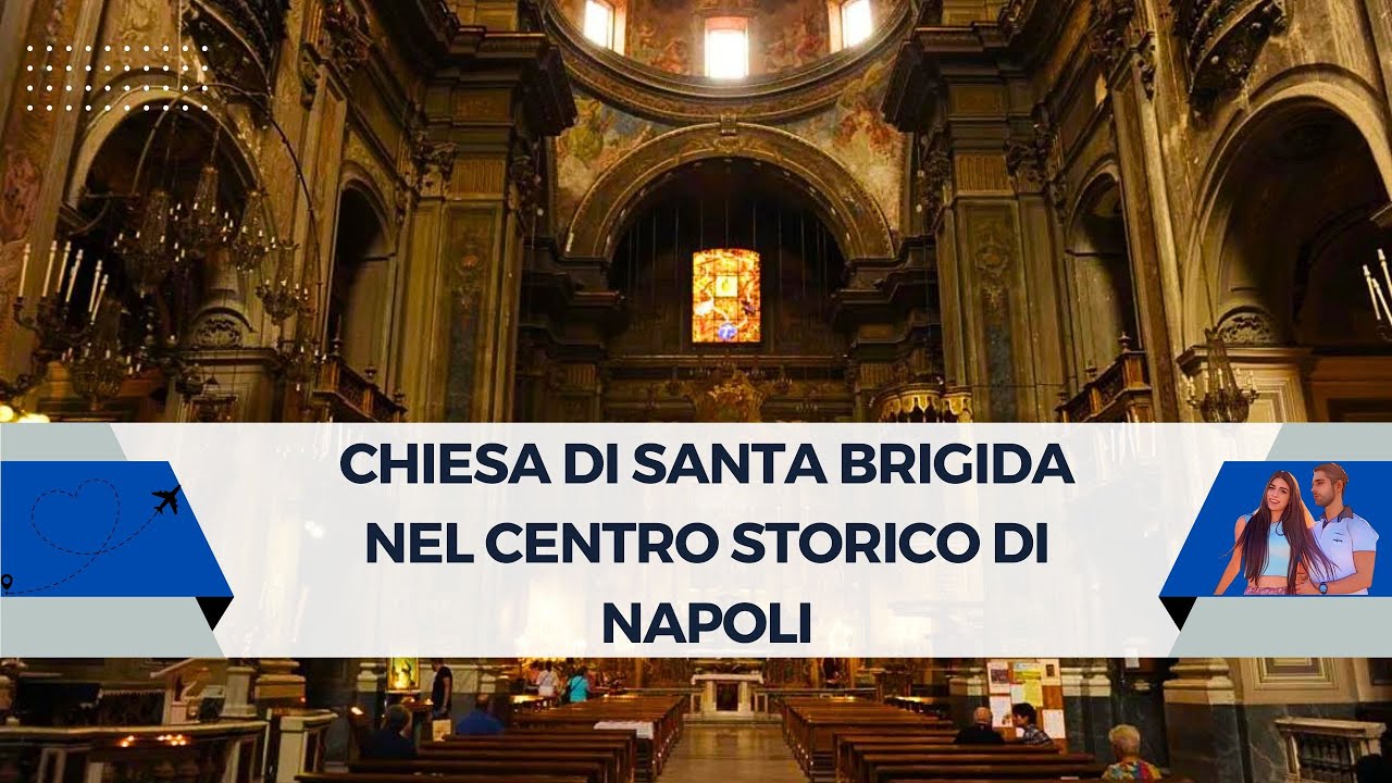 Chiesa di Santa Brigida nel centro storico di Napoli.