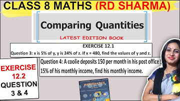 RD Sharma Class 8 Exercise 12.2 Question 3 & 4 Solution | Chapter 12 Comparing Quantities