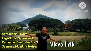 Sumandak Sarayo Video Lirik