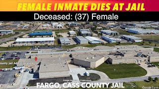 UPDATE: Female Inmate Dies At Cass County Jail In Fargo