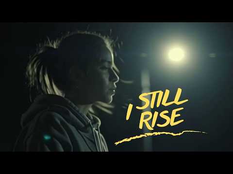 Still I Rise