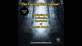 Experiences of Dementia Caregivers | How to Make Difficult Decisions