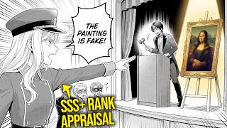 She Exposed Millions In Fake Royal Relics At The Auction With SSS-Rank Appraisal Eyes | Manga Recap