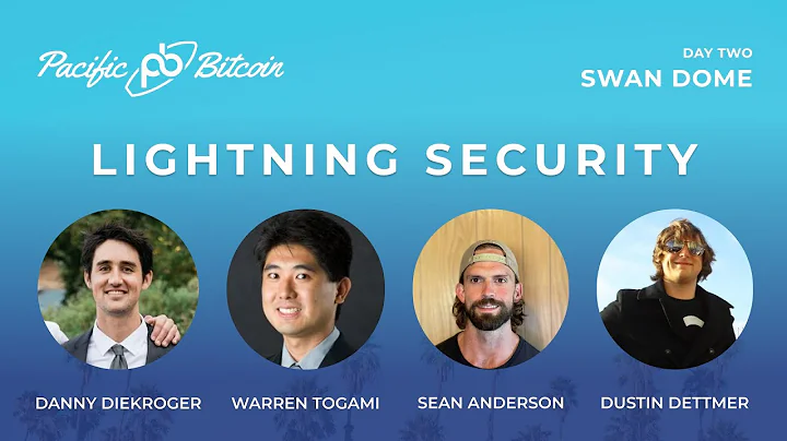 Lightning Security with Guy Swann, Danny Diekroger...