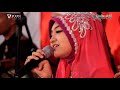 Download Lagu Jihan Audy sholawatan - Jaran Goyang versi Rebana-bersama Raden SaidPekalongan