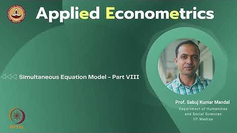 Simultaneous Equation Model - Part VIII