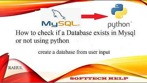 How to check if a Database exists in mysql or not using python | create database  from user input