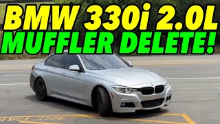 2018 BMW 330i 2.0L Turbo w/ MUFFLER DELETE! by Exhaust Addicts 1,983 views 2 weeks ago 2 minutes, 32 seconds