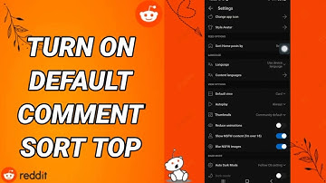 How To Turn On Default Comment Sort Top On Reddit App
