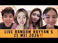 LIVE RANDOM RAYYAN S⁉️ 21 MEI 2026‼️