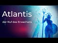 🧜‍♀️♒ Ruf des Erwachens aus Atlantis 🧜‍♀️♒ Energetische Verbindung zur Erwachens Energie  🧜‍♀️♒