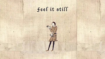 Feel it still - medieval style