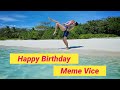 Happy Birthday Meme Vice Ganda