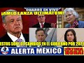 ¡Nadie Esperaba Esto! AMLO Pide Renuncia D Estos Funcionarios;Lanzó Ultimátum A 4T¡Cumplen O cuello!