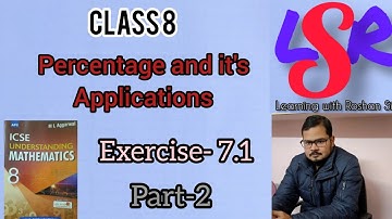 Class 8, Percentage,. Exercise- 7.1, Part- 2, ML Aggarwal..... by Roshan Sir