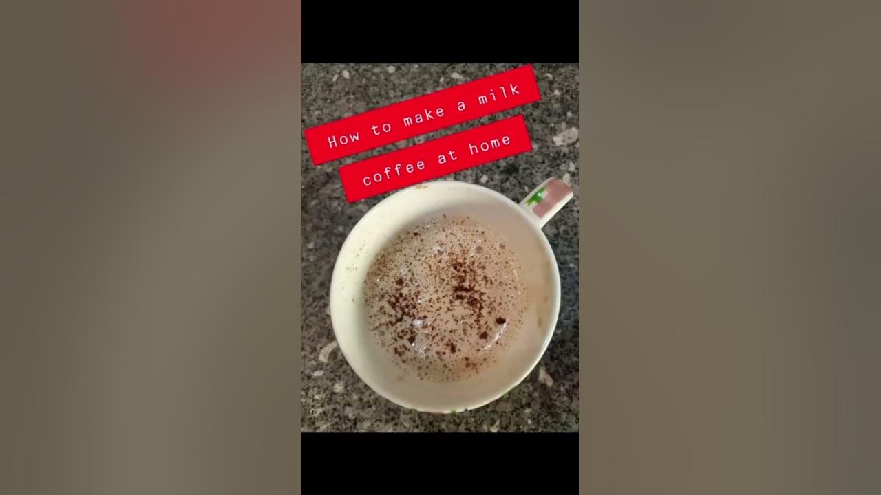 How to make milk coffee at home ‐ with Lets Glam And Cook YouTube