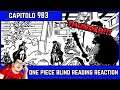 ONE PIECE CAPITOLO 983 BLIND READING REACTION