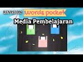 Media Pembelajaran "Words Pockets" materi Recount text prominent figure (Revision)