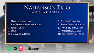 KOMPILASI TERBAIK NAHANSON TRIO 2026 | Cocok untuk PESTA