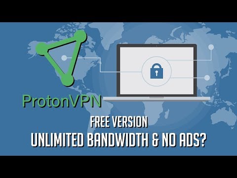 ProtonVPN: Best Free VPN for Unlimited Bandwidth & Ad Free
