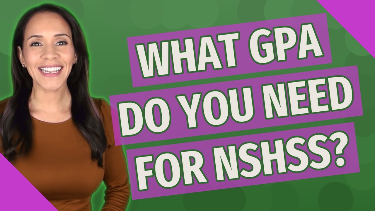 What GPA Do You Need For NSHSS YouTube what-gpa-do-you-need-for-nshss-youtube