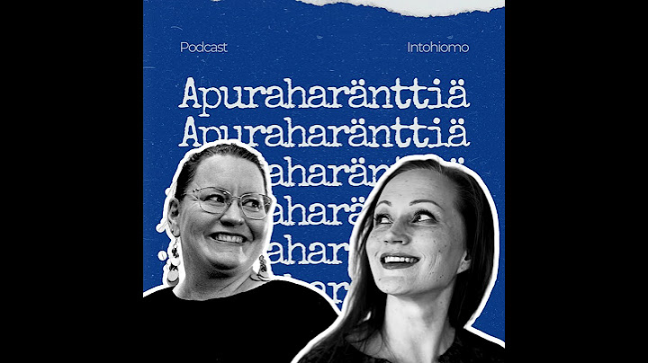 Virkailijan apurahapainajainen - Jaossa tuplatyön vaativaa “ilmaista” rahaa