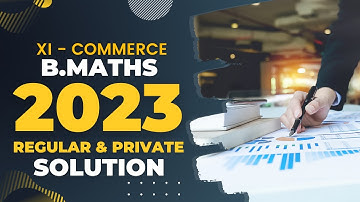 Business Mathematics (XI) 2023 Regular & Private Solution (with Explanation in Urdu) | a4accounting