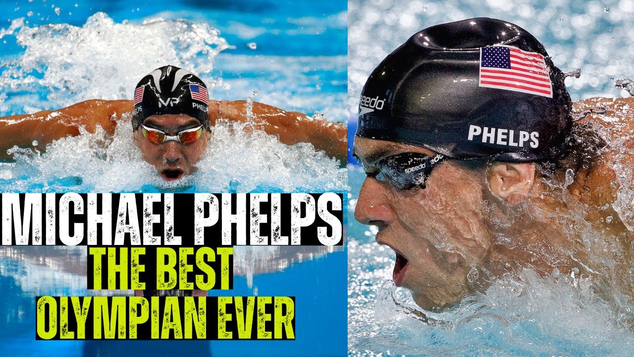 MICHAEL PHELPS The Greatest Swimmer of All Time YouTube