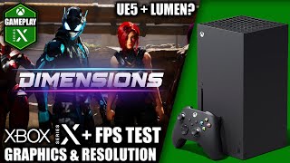 Dimensions - Xbox Series X Gameplay + FPS Test