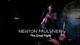 Watch Newton Faulkner The Good Fight video