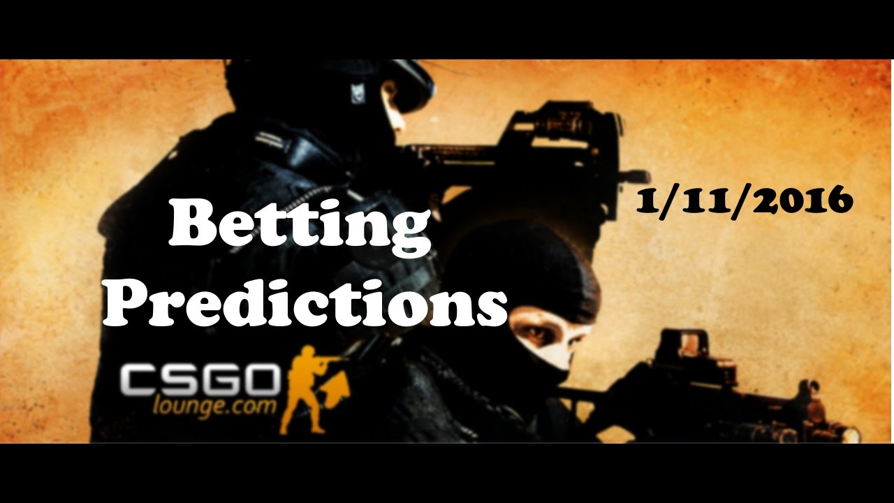 CSGO Lounge/HLTV betting predictions Matches 1.11.2016 [GER