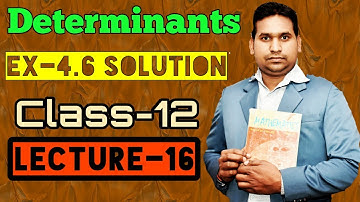Determinants ex-4.6(part-14) NCERT mathematics solutions class 12 | determinant class 12 |