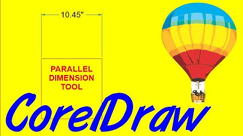 CorelDraw Tips & Tricks Change the Parallel Dimension Tool FONT & Size