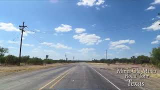 Mines Road / Old Mines Road Tour ( Laredo, TX to Eagle Pass, TX)