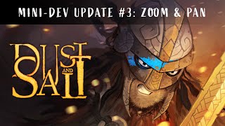 Dust and Salt Game, World Map Camera Zoom and Pan screenshot 2