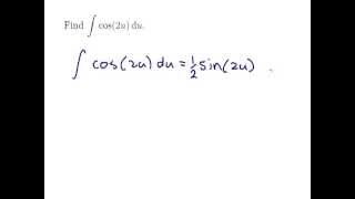 Worked example by david butler. features finding the integral of a
trig function with constant multiple inside, using technique "divide
const...