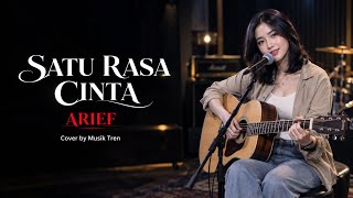 Satu rasa cinta - arief | cover (video lirik)