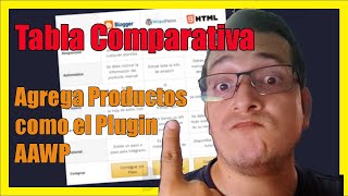 Crear Tabla Comparativa de Productos en Blogger, Wordpress y HTML - Tal Cómo el Plugin AAWP Crear Tabla Comparativa de Productos en Blogger, Wordpress y HTML - Tal Cómo el Plugin AAWP