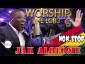 Powerful Jak Alolome Ghana Gospel Non Stop Worship Songs