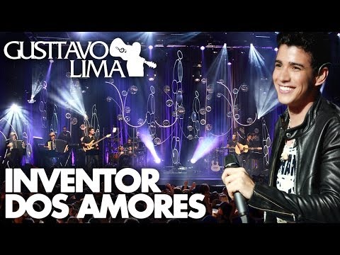 Gusttavo Lima - Inventor Dos Amores