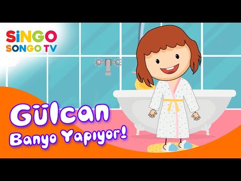 GÜLCAN Banyo Yapıyor 🛁 – SingoSongo TV I İsme Özel Çocuk Şarkıları 🎶