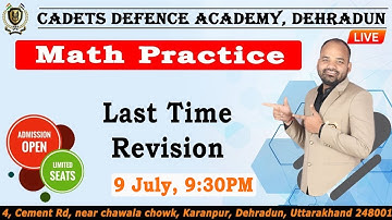 Math Practice | Last Time Revision | By Roshan Sir | Cadets Defence Academy