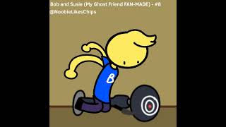 Bob And Susie My Ghost Friend Fan-Made - Defend