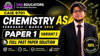 9701 AS Chemistry - F/M 2026 Paper 1 Variant 2 | TAG Educators