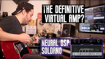 Neural DSP Soldano SLO-100 – Does It Beat the Real Amp?