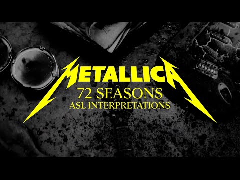 Metallica: 72 Seasons ASL Announcement