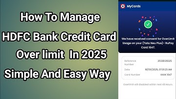 How To Manage HDFC Bank Credit Card Over Limit #credbanking #overlimit #creditcard #hdfcbank