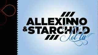 Allexinno & Starchild - Tot TU